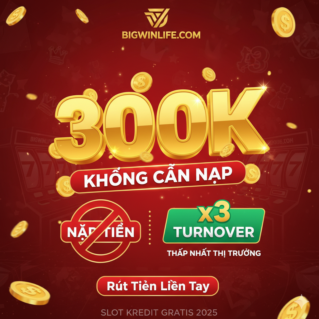 功能图片聚焦于核心卖点：'Nhận 300K Không Cần Nạp' 和 'Turnover x3 Thấp Nhất Thị Trường'。画面可以是一个简洁的信息图表或卡片设计，突出显示三个关键数字/符号：一个巨大的'300K'带有金币图标；一个禁止符号覆盖在“NẠP TIỀN”字样上；一个用绿色粗体强调的“x3 TURNOVER”标志。背景可选用bigwinlife的品牌色（如红色或金色），配上越南语的关键短语如“KHÔNG CẦN NẠP TIỀN”和“Rút Tiền Liền Tay”. 风格：数据化、清晰、强调利益点.