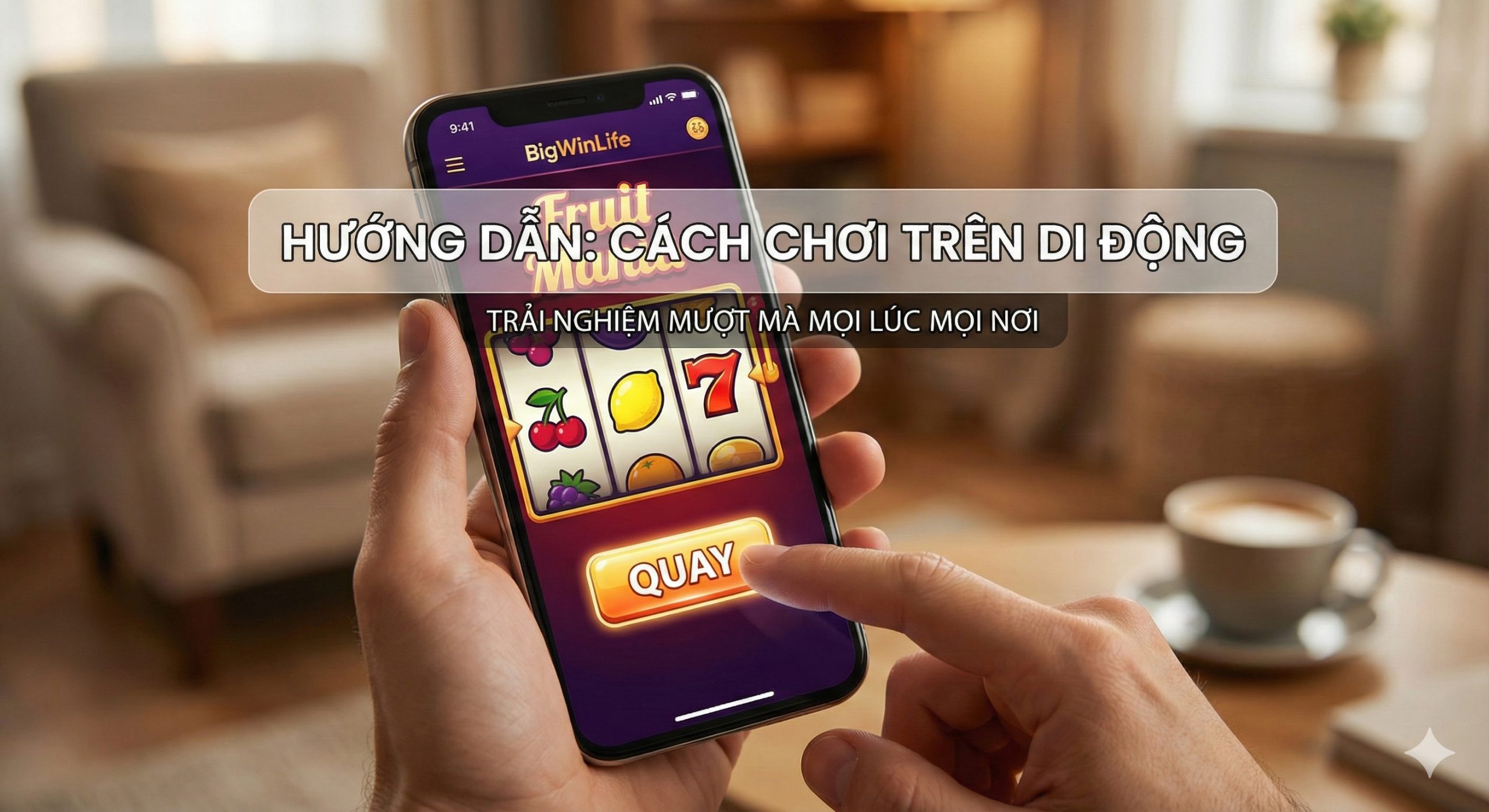 Góc nhìn thứ nhất của người chơi đang cầm điện thoại thông minh hiển thị trò chơi 'Fruit Mania' trên nền tảng BigWinLife. Ngón tay chuẩn bị nhấn nút quay, màn hình sắc nét với các biểu tượng trái cây. Hậu cảnh mờ ảo tạo cảm giác thư giãn, nhấn mạnh tính năng chơi game mượt mà trên di động.